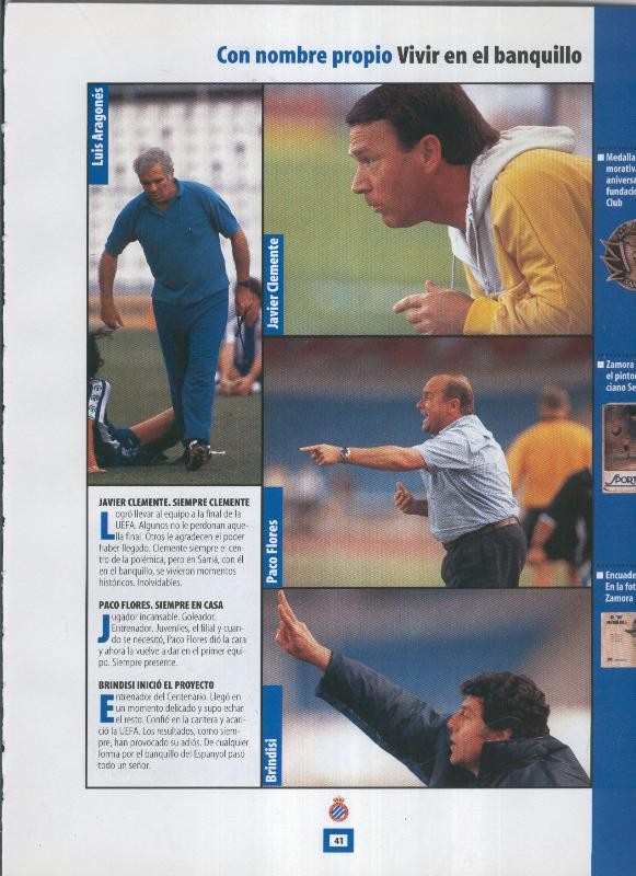 Espanyol Lamina 19: Luis Aragones, Javier Clemente, Paco Flores. Brindisi