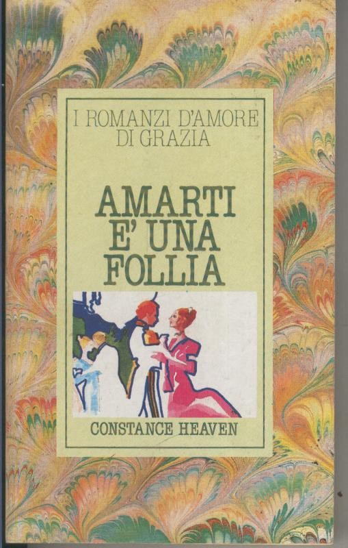 Amarti e una follia