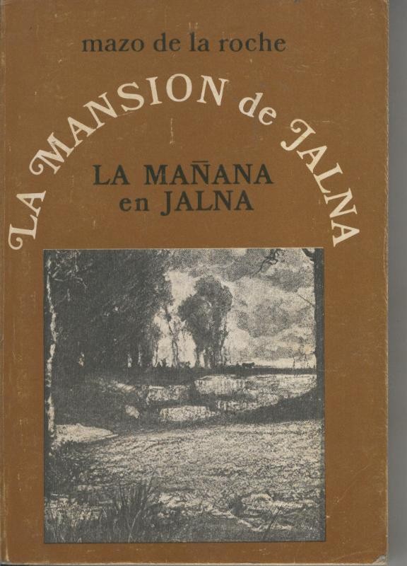 La mansion de Jalna: La mañana en Jalna