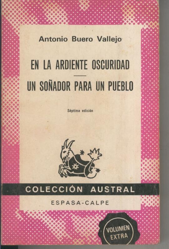 En la ardiente oscuridad - Un soñador para un pueblo