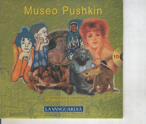 Los grandes museos de Europa: Museo Pushkin