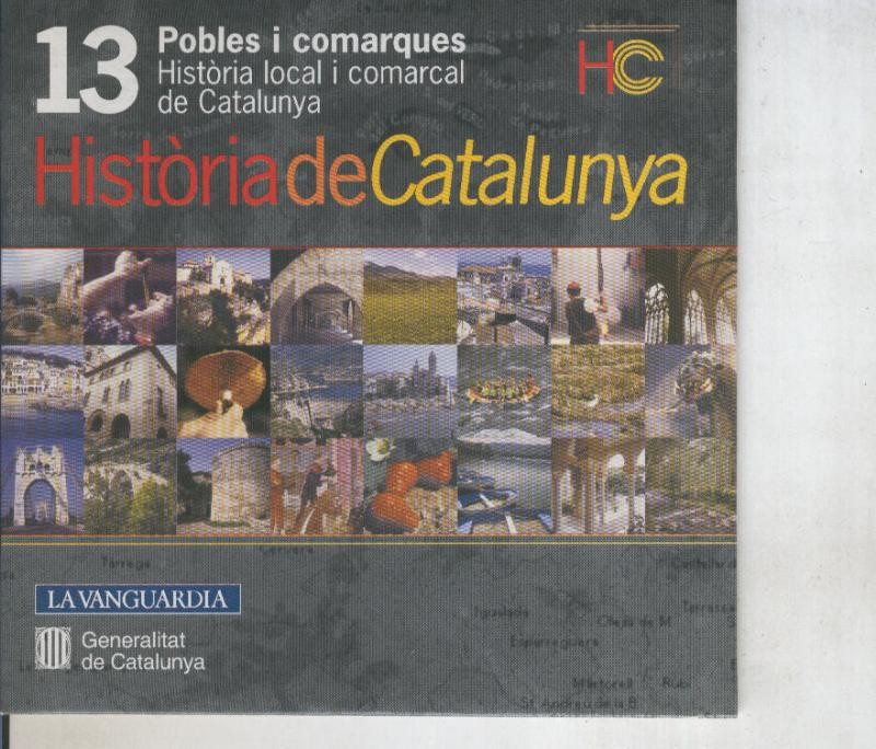 CD numero 13: Historia de Catalunya: Pobles i comarques