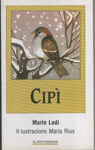 Coleccion El Petit Esparver numero 14: Cipi