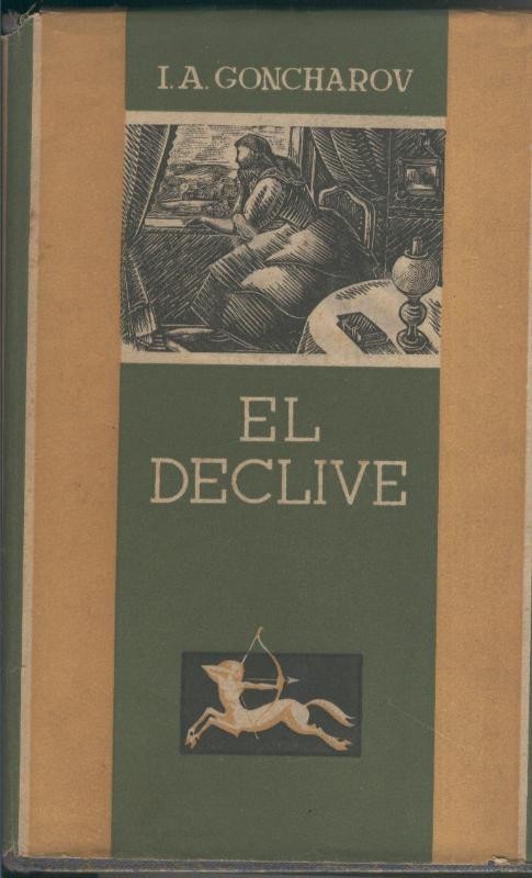 El declive Tomo primero