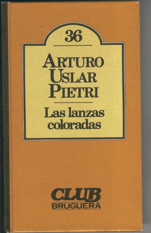 Las lanzas coloradas