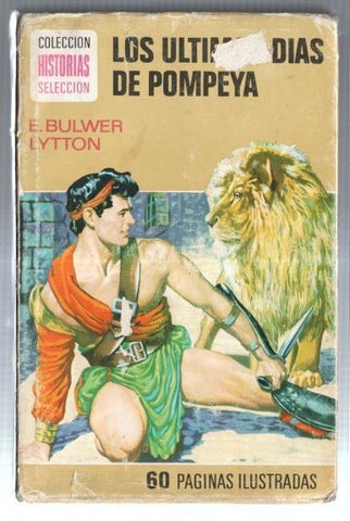 Historias Seleccion serie Clasicos Juveniles numero 23: Los ultimos dias de Pompeya