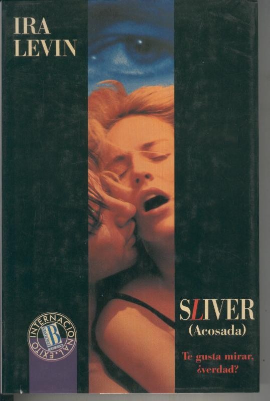 Sliver ( acosada )