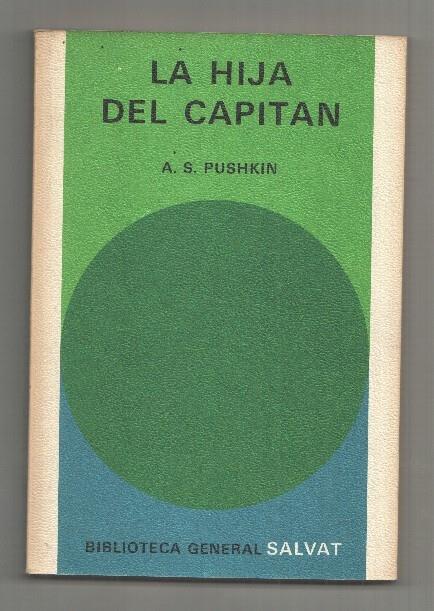 Biblioteca General Salvat numero 05: La hija del capitan