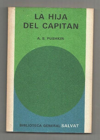 Biblioteca General Salvat numero 05: La hija del capitan