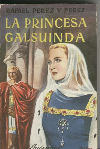 La Princesa Galsuinda