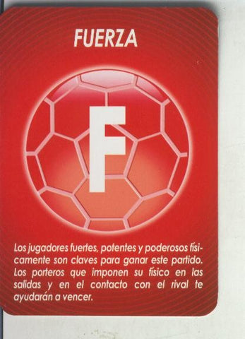 Derby Total 2004-2005: Carta de Inicio: Fuerza - F -