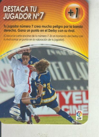 Derby Total 2004-2005: Medio tiempo: Destaca tu jugador numero 07