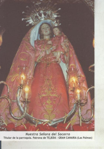 Postal 011661: Virgen Ntra Sra del Socorro, patrona de Tejeda, Gran Canaria