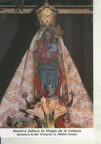 Postal 011707: Virgen Ntra Sra de la Cabeza, El Toboso, Toledo