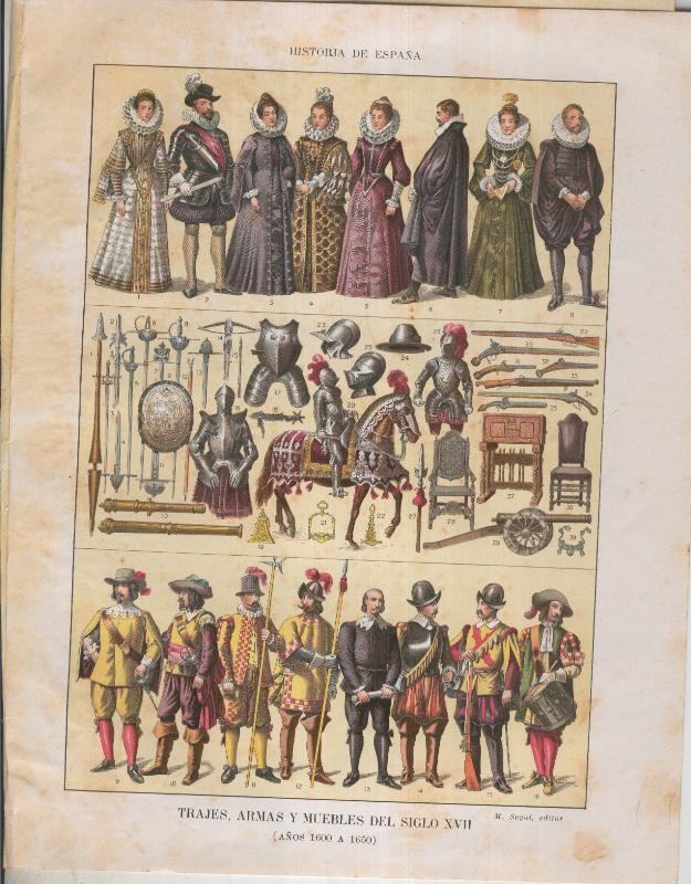 Historia de España lamina 034: Trajes, armas y muebles del siglo XVI (1600 a 1650)