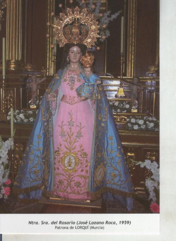 Postal 011762: Virgen Ntra Sra del Rosario, patrona Lorqui (Murcia)