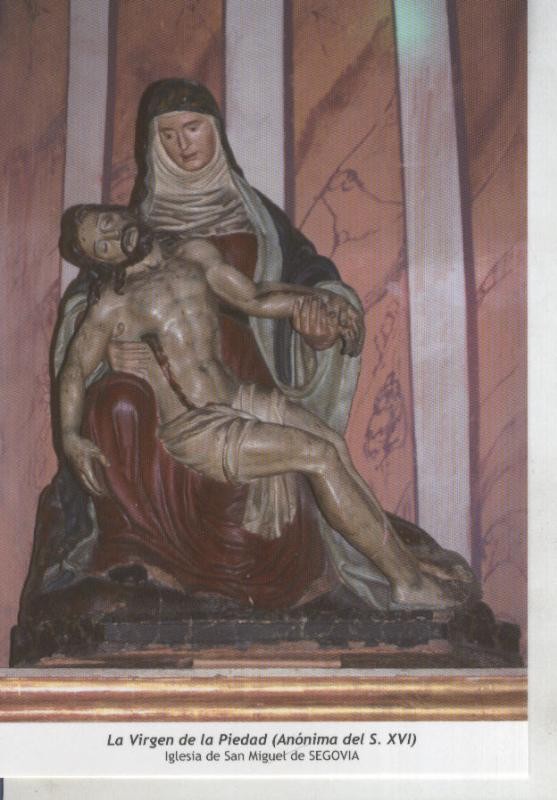 Postal 011793: Virgen Ntra Sra de la Piedad , Iglesia de San Miguel de Segovia