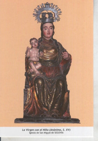 Postal 011795: Virgen Ntra Sra con el Niño, Iglesia de San Miguel de Segovia