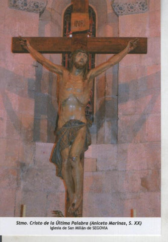 Postal 011797: Stmo Cristo de la Ultima Palabra (aniceto marinas), Iglesia de San Millan de Segovia