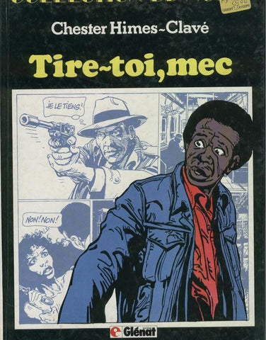 Collection BD Noire: Tire-toi, mec