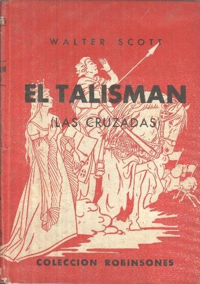 El talisman: Las cruzadas