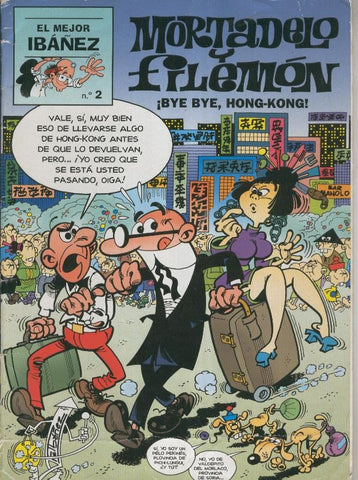 El Mejor Ibañez numero 2: Mortadelo y Filemon: bye bye, Hong Kong (numerado 1 interior trasera)