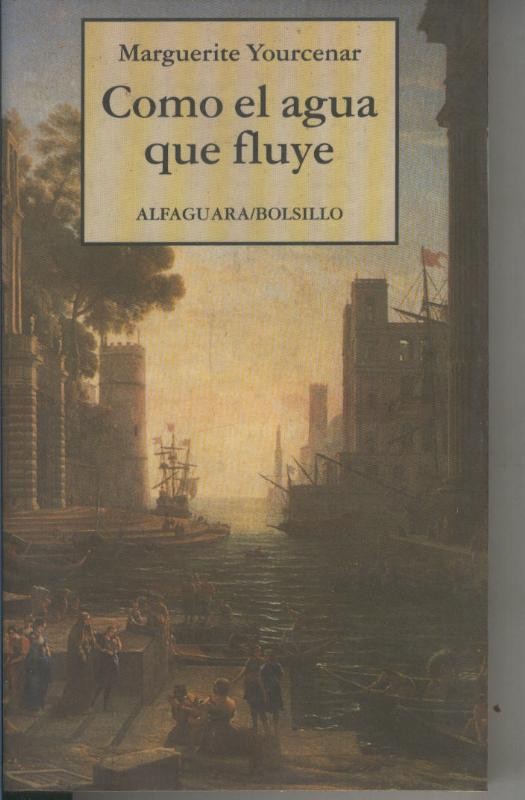 Como el agua que fluye