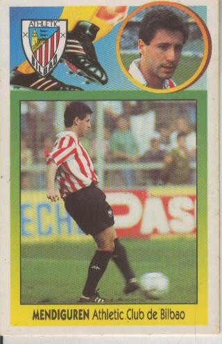 Cromo Liga 93/94: Mendiguren del Atletic Club de Bilbao