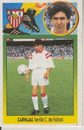 Cromo Liga 93/94: Carvajal del Sevilla Club de Futbol