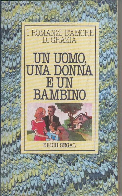 Un uomo, una donna e un bambino