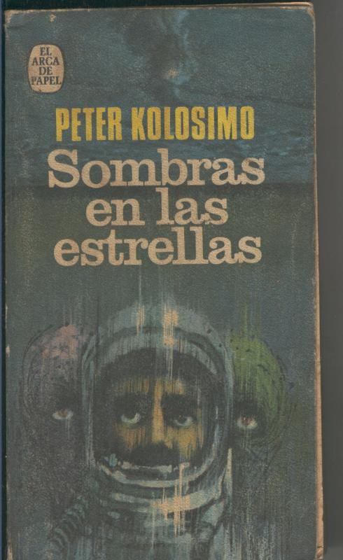 El arca de papel numero 007: Sombras en las estrellas