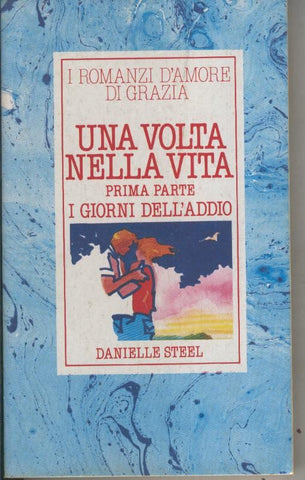 Una volta nella vita