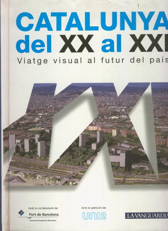 Catalunya del XX al XXI (faltan 60 fotos)