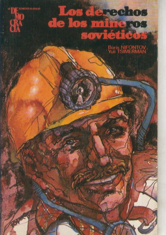 Los derechos de los mineros sovieticos