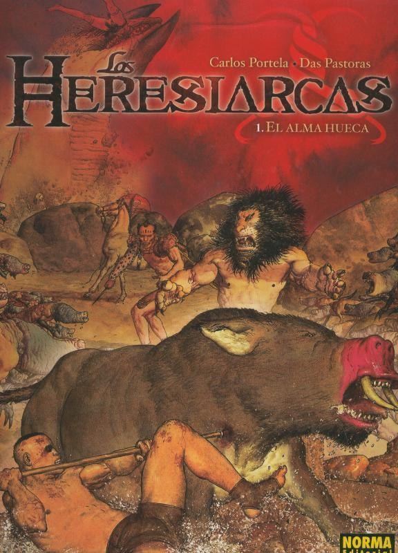 Los Heresiarcas volumen 1: El alma hueca
