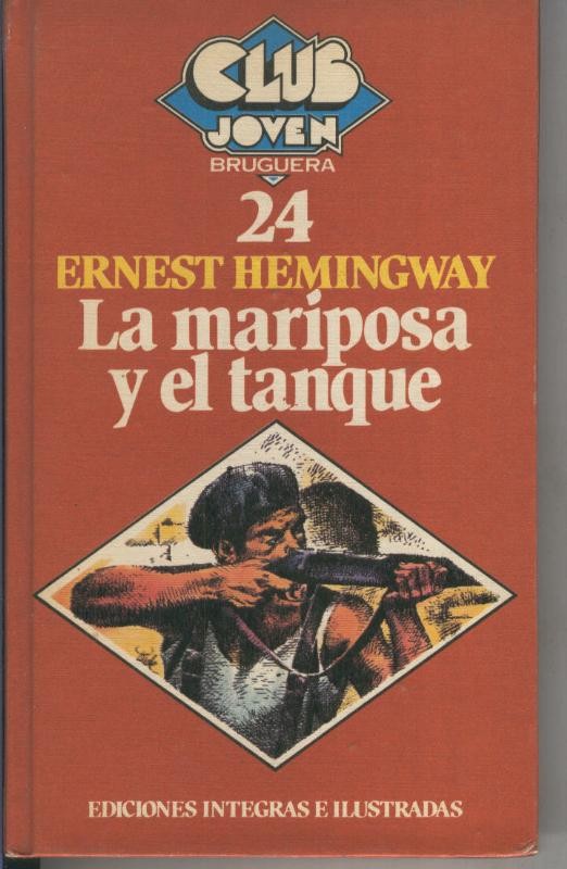 Club Joven numero 24: La mariposa y el tanque