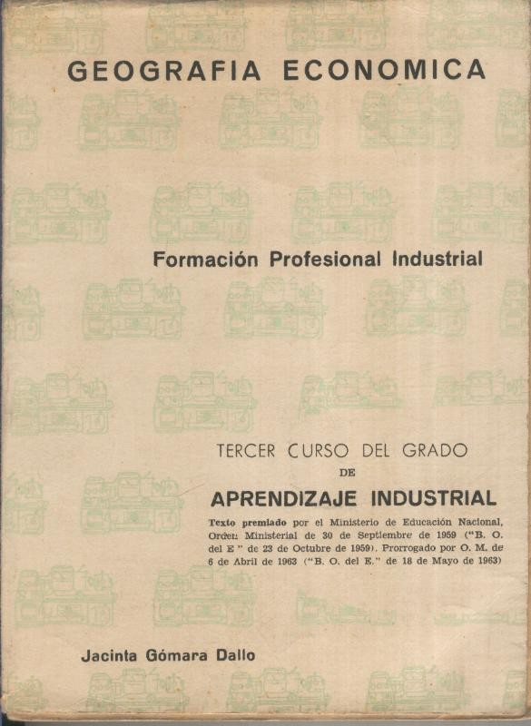 Geografia economica. Grado aprendizaje industrial tercer grado