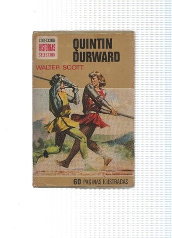 Historia Seleccion serie Clasicos Juveniles numero 33: Quintin Durward