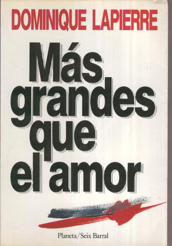 Mas grandes que el amor