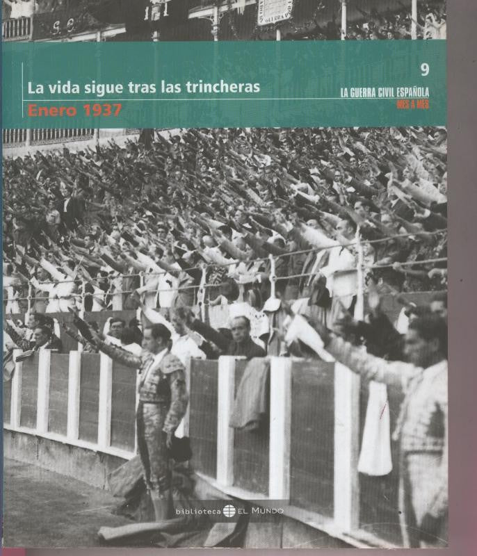 La vida sigue tras las trincheras Enero 1937