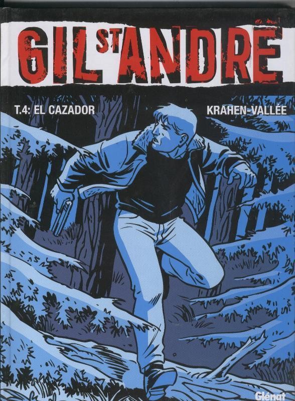 Gil St.Andre volumen 4: El cazador