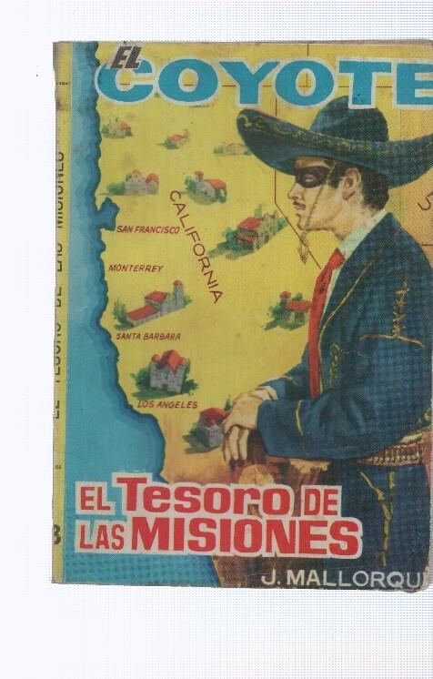 Ediciones Cid: El Coyote numero 138: el tesoro de las misiones