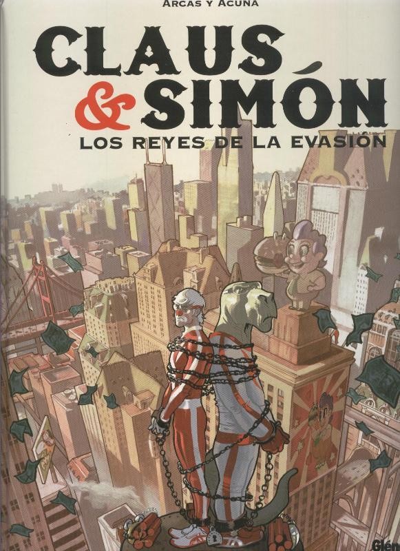 Claus & Simon los reyes de la evasion