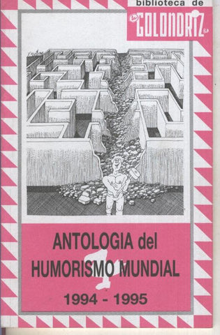 Biblioteca de la Golondriz numero 01: Antologia del humorismo mundial 1994-1995