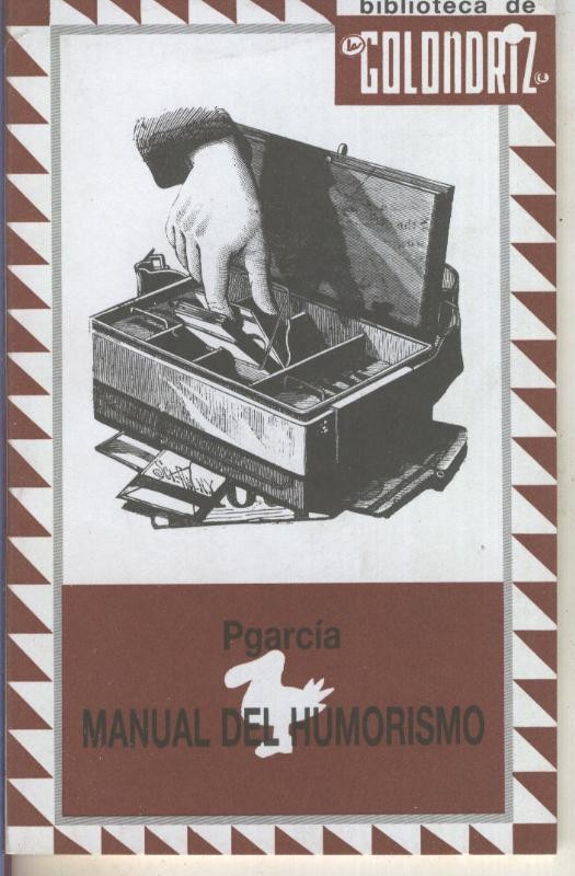 Biblioteca de la Golondriz numero 03: Manual del humorismo