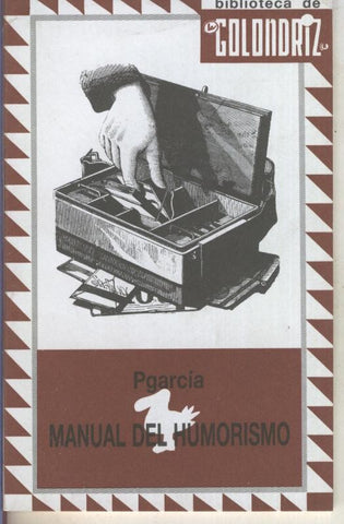 Biblioteca de la Golondriz numero 03: Manual del humorismo