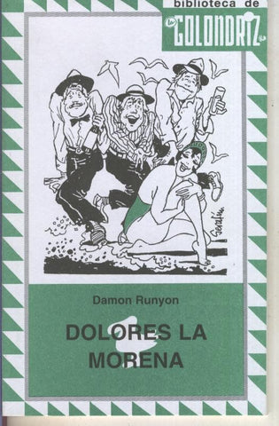 Biblioteca de la Golondriz numero 24: Dolores la morena