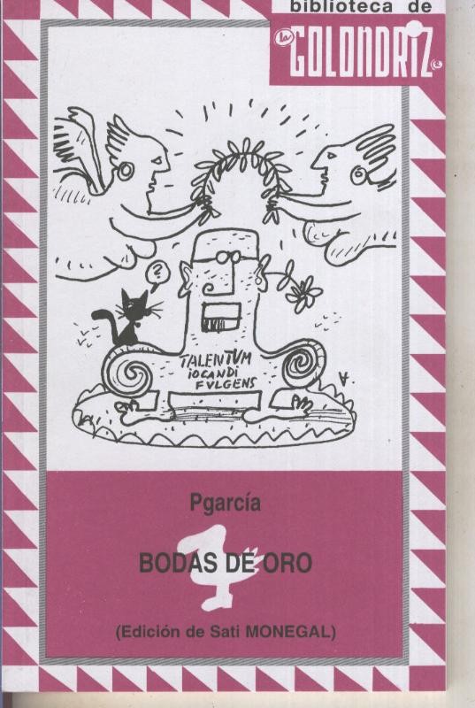Biblioteca de la Golondriz numero 42: Bodas de oro