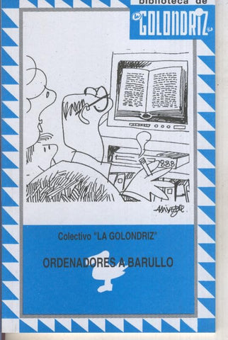 Biblioteca de la Golondriz numero 41: Ordenadores a barullo