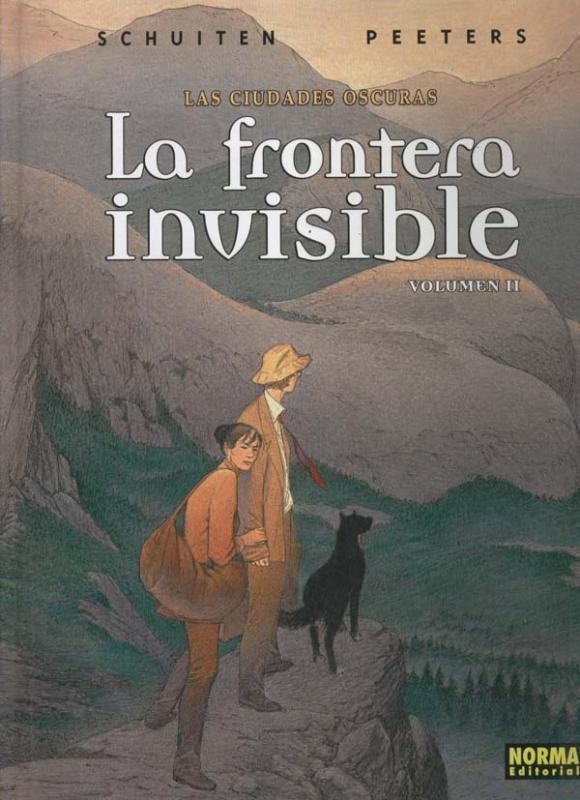 Las Ciudades oscuras volumen 02: La frontera invisible